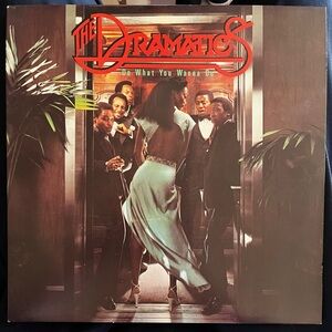 The Dramatics– Do What You Wanna Do (Funk/Soul)
